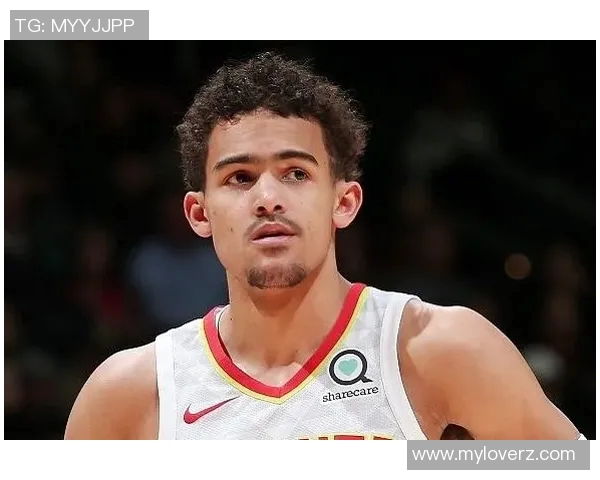 特雷杨如何在NBA赛场上展现独特风格与领导力的双重魅力