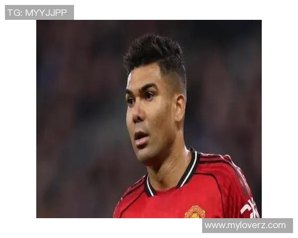 卡塞米罗的传奇之路从巴西到欧洲足坛的辉煌征程 卡塞米罗的传奇之路从巴西到欧洲足坛的辉煌征程